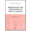 Merutiyetten Cumhuriyete Din ve Siyaset Kap Yaynlar