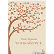 Yitik Renkler Park Everest Yaynlar