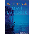 Mavi Karanlk Everest Yaynlar