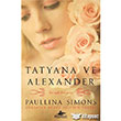 Tatyana ve Alexander Pegasus Yaynlar