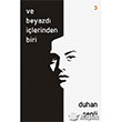 Ve Beyazd lerinden Biri Cinius Yaynlar