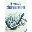  ve Sosyal Sigortalar Hukuku Alter Yaynclk