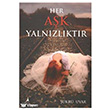 Her Ak Yalnizliktir Alter Yaynclk