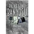 Pazar Gn Banyosu Gece Kitapl