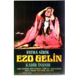 Ezo Gelin