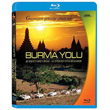 Burmas Open Road Burma Yolu