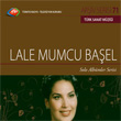 TRT Ariv Serisi 7 Lale Mumcu Basel