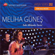 TRT Ariv Serisi 202 Meliha Gne