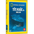 Secrets Of The Titanic Titanik`in Srlar