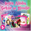 Begm Abla`dan arklar Masallar