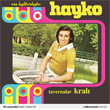 En yileriyle Hayko