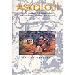 Akoloji 1. Cilt Dou ve Bat Edebiyatndan Ak ve Tutku iirleri Antolojisi Kakns Yaynlar
