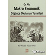 On Alt Makro Ekonomik Dnce Okulunun Temelleri Ezgi Kitabevi