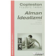 Alman dealizmi - Fichte, Schelling, Schleiermacher dea Yaynlar