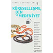 Kreselleme, Din ve Medeniyet Kre Yaynlar