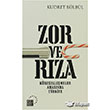 Zor ve Rza Kre Yaynlar