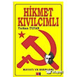 Hikmet Kvlcml Hayat Ve Eserleri Nokta Yaynlar