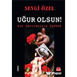 Uur Olsun! Krmz Kedi Yaynevi