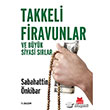 Takkeli Firavunlar ve Büyük Siyasi Sırlar Kırmızı Kedi Yayınevi