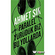Paralel Yrdk Biz Bu Yollarda Krmz Kedi Yaynevi
