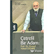 etrefil Bir Adam: Prof. Dr. Ahmed Yksel zemre Kurtuba Kitap