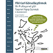 Fikirleri Grselletirmek Literatr Yaynclk