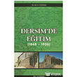 Dersim`de Eitim (1848 - 1908) dil Yaynlar