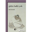 Gln Kalbi Yok Lakin Yaynlar