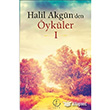 Halil Akgn`den ykler 1 Liya Yaynlar