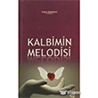 Kalbimin Melodisi Mrekkep Yaynlar