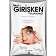 Nasl Giriken Olursunuz? Kuzey Yaynlar