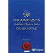 Peygamberimizin rnek Hayat Kutup Yldz Yaynlar
