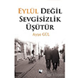 Eyll Deil Sevgisizlik tr Karina Yaynevi