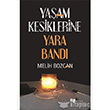 Yaam Kesiklerine Yara Band Karina Yaynevi