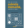 Aslnda Mimarlk Kakns Yaynlar