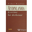 Aydnlanma zerine Bir Derkenar Kakns Yaynlar