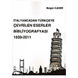 talyancadan Trkeye evrilen Eserler Bibliyografyas 1839 2011 Beta Yaynlar