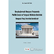 Karlatrmal Anayasa Yargsnda Politik Sorun ve Yargsal Aktivizm Doktrini: Anayasal Yarg Denetimi Gerekli mi? Beta Yaynlar