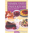 Ev Kadnnn Alaturka ve Alafranga Yemek,Tatl, Pasta Kitab nklap Kitabevi