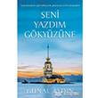 Seni Yazdm Gkyzne Cinius Yaynlar