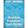 Anadolu Kartalnn Son Uuu Cinius Yaynlar