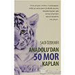 Anadoludan 50 Mor Kaplan Cinius Yaynlar