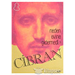 Cibran Neden Evine Gidemedi? Kafe Kltr Yaynclk