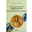 Birleik Avrupann Mimar arlman Charlemagne ve Karolenj Rnesans Lotus Yayn Grubu