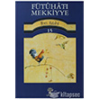 Ftuhat Mekkiyye 15 Litera Yaynclk