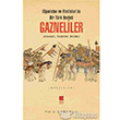 Afganistan ve Hindistan`da bir Trk Devleti: Gazneliler Bilge Kltr Sanat