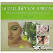 Gzelliin Yol Haritas Bilge Kltr Sanat