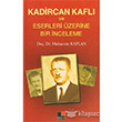 Kadircan Kafl ve Eserleri zerine Bir nceleme Kesit Yaynlar