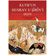 Kutb un Husrav u irin i Dizin Kesit Yaynlar