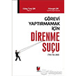 Grevi Yaptrmamak in Direnme Suu Adalet Yaynevi